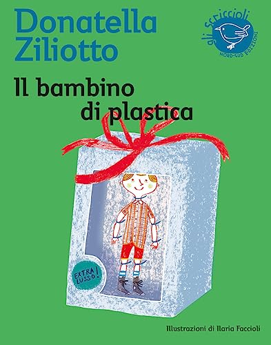 9788882039189: Il bambino di plastica. Ediz. illustrata