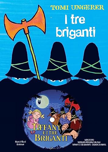 I tre briganti. Con DVD (9788882039424) by Ungerer, Tomi