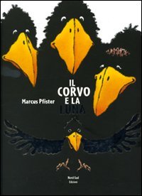 Il corvo e la luna (9788882039875) by Unknown Author