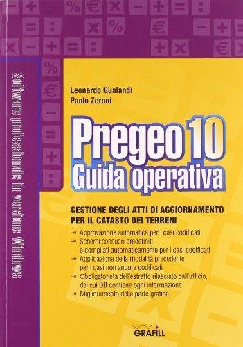 Imagen de archivo de Pregeo 10. Guida operativa. Con CD-ROM a la venta por libreriauniversitaria.it