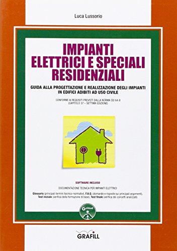 Imagen de archivo de Impianti elettrici e speciali residenziali. Con CD-ROM a la venta por libreriauniversitaria.it