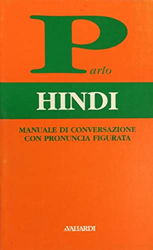 9788882110031: Parlo hindi (Manuali di conversazione)