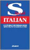 Stock image for I Speak Italian: Conversation Phrase Book with Pronunciation Guide for sale by SecondSale