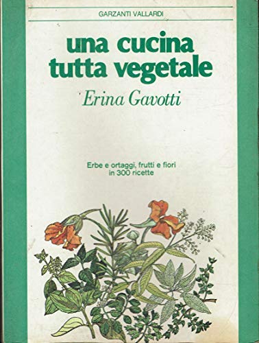Stock image for Una cucina tutta vegetale (Minimanuali) for sale by medimops