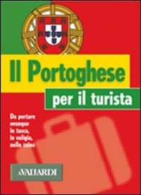 9788882115111: Il portoghese per il turista (Lingue per il turista)
