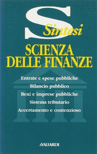 9788882116682: Scienza delle finanze (Sintesi)