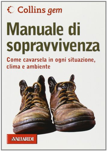 Manuale di sopravvivenza (9788882118181) by John Wiseman