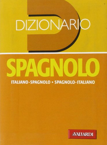 Beispielbild fr Dizionario spagnolo. Italiano-spagnolo, spagnolo-italiano zum Verkauf von medimops