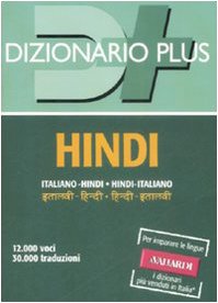 Dizionario hindi. Italiano-hindi, hindi-italiano Varma, N. - Dizionario hindi. Italiano-hindi, hindi-italiano Varma, N.