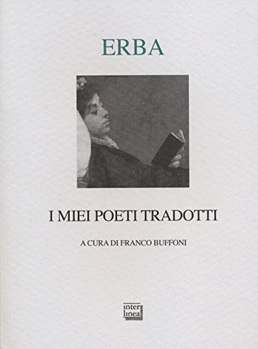 Stock image for I miei poeti tradotti. Testi originali a fronte (Lyra) for sale by libreriauniversitaria.it