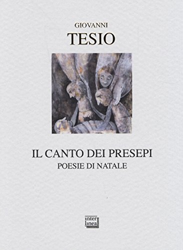 Beispielbild fr Il canto dei presepi. Poesie di Natale zum Verkauf von medimops