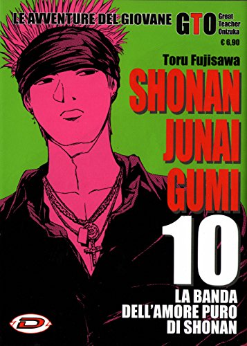 9788882131258: Shonan Junai Gumi (Vol. 10)