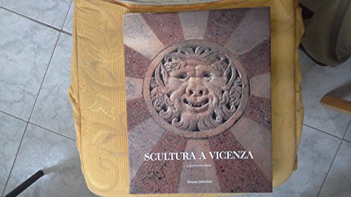 9788882151812: Scultura a Vicenza