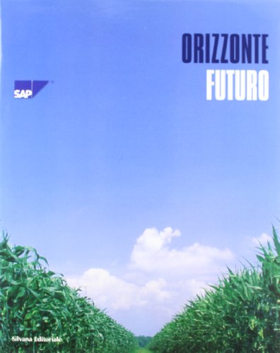 Stock image for Orizzonte futuro (SAP Italia). for sale by FIRENZELIBRI SRL