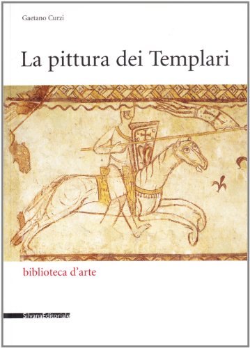 Stock image for La Pittura dei Templari for sale by Luigi De Bei