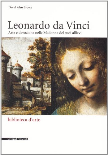 Leonardo e le Madonne degli allievi (9788882155292) by Unknown Author