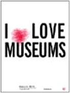 Imagen de archivo de Magazine AMACI - I Love Museums No. 0 Giugnio 2003 a la venta por The land of Nod - art & books