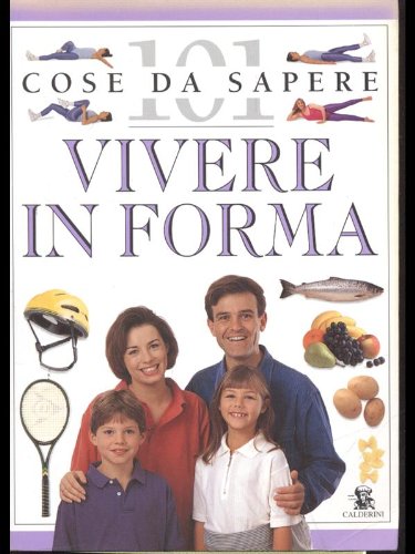 Stock image for Vivere in forma for sale by medimops