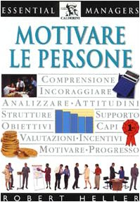 9788882192938: Motivare le persone