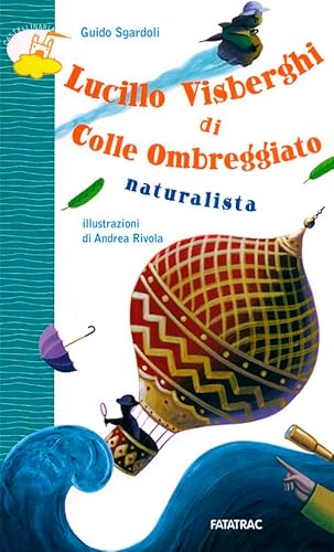 Beispielbild fr Lucillo Visberghi di colle ombreggiato naturalista zum Verkauf von medimops