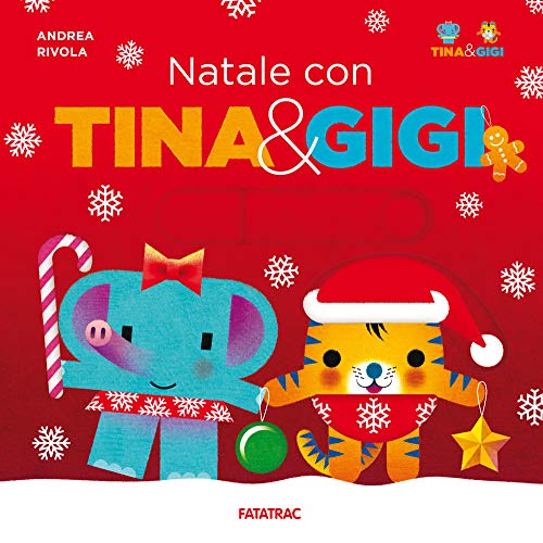 Imagen de archivo de Natale Con Tina & Gigi. Ediz. a Colori a la venta por medimops
