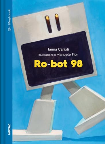 9788882228132: Ro-bot 98 (Gli sbaglian)