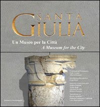 9788882230753: Santa Guila: A Museum for the City