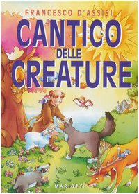 Beispielbild fr Cantico delle creature (Iubilaeum) zum Verkauf von medimops