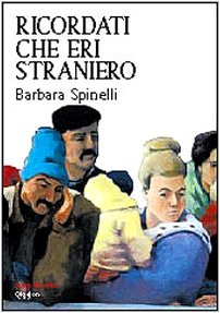 Stock image for Ricordati che eri straniero for sale by libreriauniversitaria.it