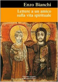 Imagen de archivo de Lettere a un amico sulla vita spirituale a la venta por medimops