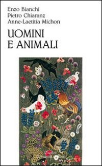 Stock image for Uomini e animali for sale by libreriauniversitaria.it