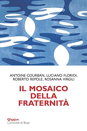 Imagen de archivo de IL MOSAICO DELLA FRATERNITA' a la venta por libreriauniversitaria.it