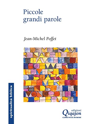 Beispielbild fr PICCOLE GRANDI PAROLE [Paperback] zum Verkauf von Brook Bookstore