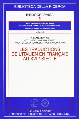 9788882292492: Les traductions de l'italien en francais au XVII/e sicle