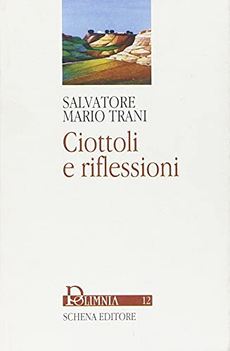 Beispielbild fr Ciottoli e riflessioni zum Verkauf von WorldofBooks