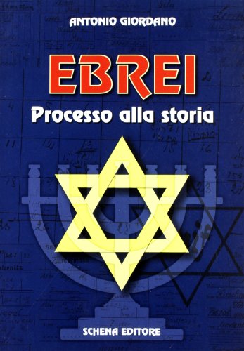 9788882295110: Ebrei. Processo alla storia