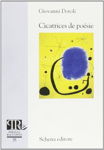 9788882295424: Cicatrices de posie (Poesia e racconto)