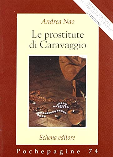 9788882297206: Le prostitute di Caravaggio (Pochepagine)