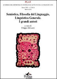 Beispielbild fr Semiotica. Filosofia del linguaggio. Linguistica generale. I grandi autori zum Verkauf von medimops