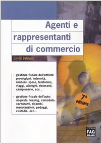 9788882333263: Agenti e rappresentanti di commercio