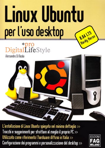 9788882337360: Linux Ubuntu per l'uso desktop (Pro DigitalLifeStyle)