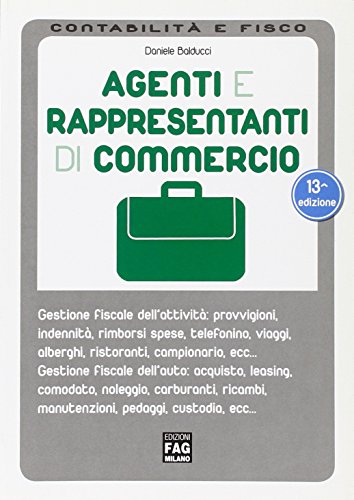 9788882339166: Agenti e rappresentanti di commercio