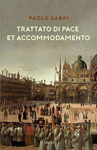 Stock image for TRATTATO DI PACE ET ACCOMMODAM (Italian) for sale by Brook Bookstore