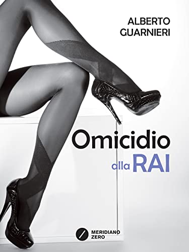 9788882374969: Omicidio alla Rai