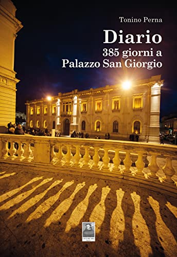 Beispielbild fr Diario. 385 giorni a Palazzo San Giorgio (La vita narrata) zum Verkauf von Buchpark