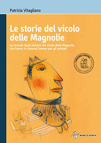 Stock image for Le storie del vicolo delle Magnolie for sale by medimops