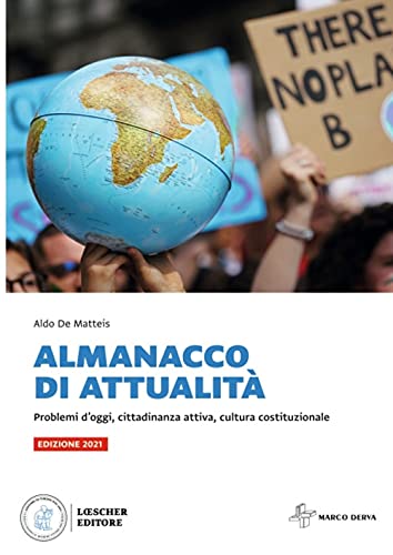 Beispielbild fr Almanacco di attualit. Problemi d'oggi, cittadinanza attiva, cultura costituzionale. Per la Scuola media. Con e-book. Con espansione online zum Verkauf von medimops