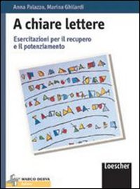 Beispielbild fr A chiare lettere. Esercitazioni per il recupero e il potenziamento. Per la Scuola media zum Verkauf von medimops