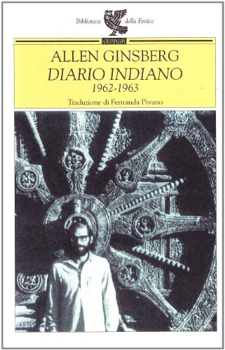 Diario indiano (Biblioteca della Fenice) - Allen Ginsberg