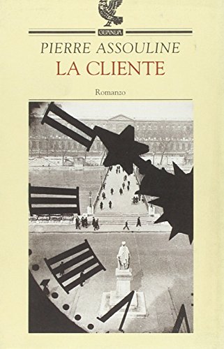 Stock image for La cliente (Narratori della Fenice) for sale by medimops